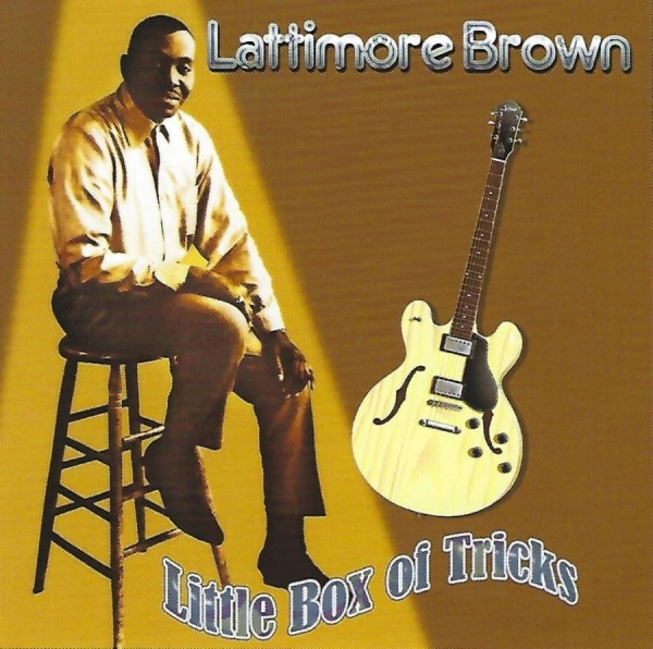 Brown Lattimore - Little Box Of Tricks in the group CD / RNB, Disco & Soul at Bengans Skivbutik AB (578725)