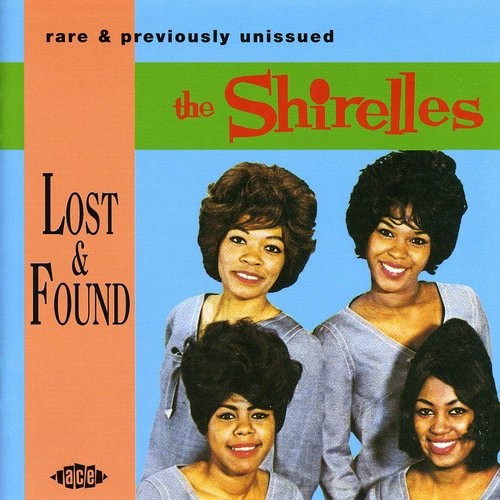 Shirelles - Lost & Found in the group CD / RNB, Disco & Soul at Bengans Skivbutik AB (578965)