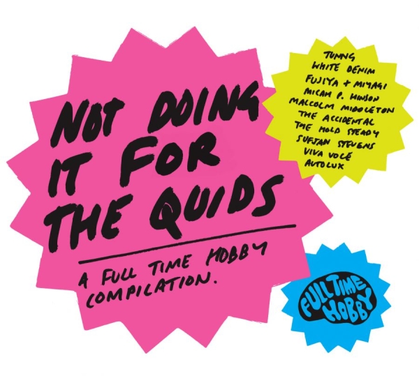 Various Artists - Not Doing It For The Quids - Full T in the group CD / Bestsellers at Bengans Skivbutik AB (579555)