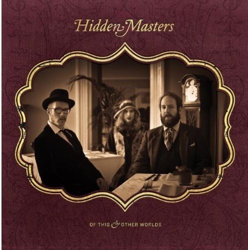 Hidden Masters - Of This And Other Worlds in the group CD / Bestsellers at Bengans Skivbutik AB (581052)