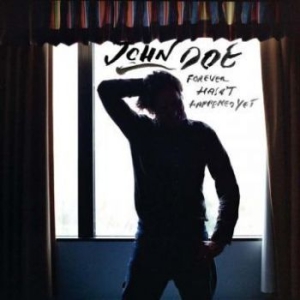 John Doe - Forever Hasn't Happend Yet in the group OUR PICKS / Classic labels / YepRoc / CD at Bengans Skivbutik AB (581686)