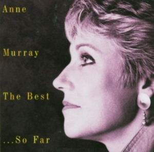 Anne Murray - Best - So Far in the group Labels /  at Bengans Skivbutik AB (581789)