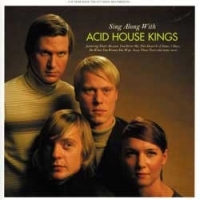 Acid House Kings - Sing Along With Acid House Kings in the group CD / Pop-Rock at Bengans Skivbutik AB (582151)