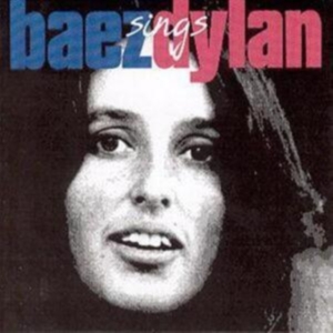 Baez Joan - Baez Sings Dylan in the group CD / Pop-Rock at Bengans Skivbutik AB (583036)