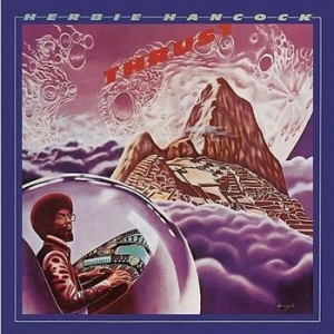 Hancock Herbie - Thrust -Remast- in the group CD / Jazz/Blues at Bengans Skivbutik AB (584846)