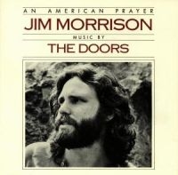 JIM MORRISON & THE DOORS - AN AMERICAN PRAYER in the group OTHER / KalasCDx at Bengans Skivbutik AB (585622)
