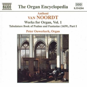 Van Noordt Anthoni - Works For Organ Vol 1 in the group CD / Klassiskt at Bengans Skivbutik AB (586071)