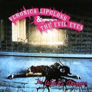 Veronica Lipgloss And The Evil - Witch's Dagger in the group OTHER / Övrigt /  at Bengans Skivbutik AB (586249)