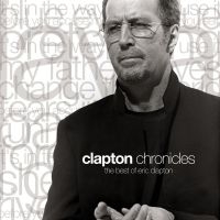 Clapton Eric - Clapton Chronicles: The Best Of Eri in the group CD / Pop-Rock at Bengans Skivbutik AB (586820)