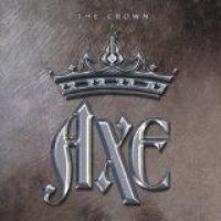 AXE - CROWN THE in the group CD / Hårdrock/ Heavy metal at Bengans Skivbutik AB (587061)