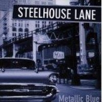 STEELHOUSE LANE - METALLIC BLUE in the group CD / Hårdrock at Bengans Skivbutik AB (587251)