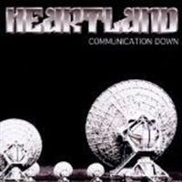 Heartland - Communication Down in the group CD / Hårdrock at Bengans Skivbutik AB (588385)