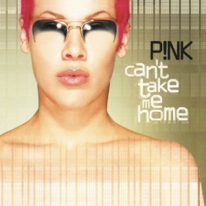 P!Nk - Can't Take Me Home in the group CD / Pop-Rock,Övrigt at Bengans Skivbutik AB (589809)