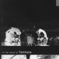 Tolchock - In The Name Of Tolchock in the group CD / Pop at Bengans Skivbutik AB (590358)