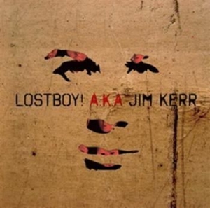 Lostboy! A.K.A Jim Kerr - Lostboy! A.K.A Jim Kerr Ltd Ed in the group OUR PICKS / Stocksale / CD Sale / CD POP at Bengans Skivbutik AB (590871)