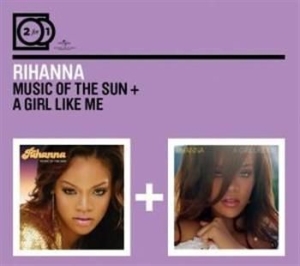 Rihanna - 2For1 Music Of The Sun/Girl Like Me in the group CD / RNB, Disco & Soul at Bengans Skivbutik AB (591000)