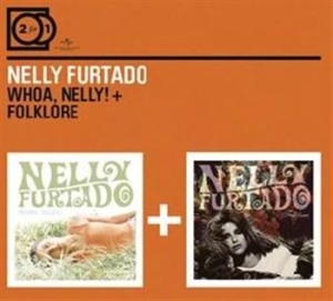 Nelly Furtado - 2For1 Whoa Nelly/Folklore in the group CD / Pop at Bengans Skivbutik AB (591098)
