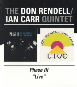 Rendell Don And Ian Carr - Phase Iii / Live in the group CD / Pop-Rock at Bengans Skivbutik AB (591861)