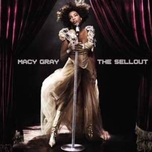 Macy Gray - Sellout in the group Minishops / Macy Gray at Bengans Skivbutik AB (592153)