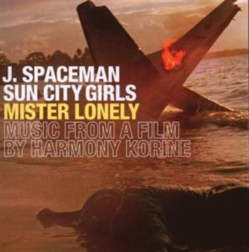 J. Spaceman/Sun City Girls - Mister Lonely - Music From A Film B in the group CD / Rock at Bengans Skivbutik AB (592224)