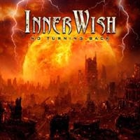 Innerwish - No Turning Back in the group CD / Hårdrock at Bengans Skivbutik AB (593528)