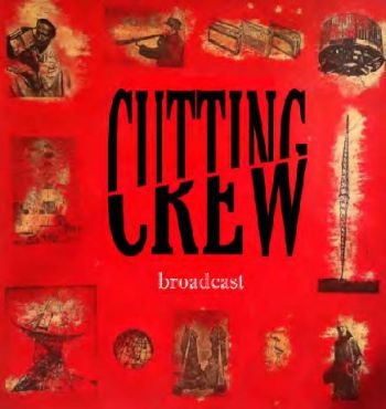 Cutting Crew - Broadcast in the group CD / Bestsellers at Bengans Skivbutik AB (593858)