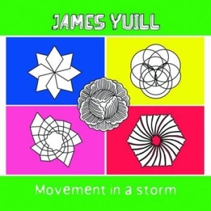 Yuill James - Movement In A Storm in the group OUR PICKS / Blowout / Blowout-CD at Bengans Skivbutik AB (594507)