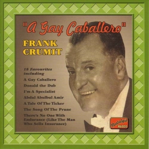 Crumit Frank - A Gay Caballero in the group CD / Pop-Rock at Bengans Skivbutik AB (594909)