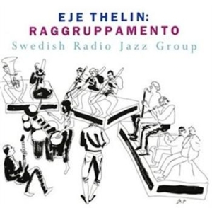 Thelin Eje - Raggruppamento in the group Externt_Lager /  at Bengans Skivbutik AB (595060)