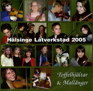 Hälsinge Låtverkstad - Toffelhjältar & Mallånger in the group CD / Elektroniskt,Svensk Folkmusik at Bengans Skivbutik AB (595295)