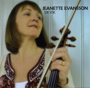 Evansson Jeanette - Sikvik in the group CD / Elektroniskt,Svensk Folkmusik at Bengans Skivbutik AB (595303)