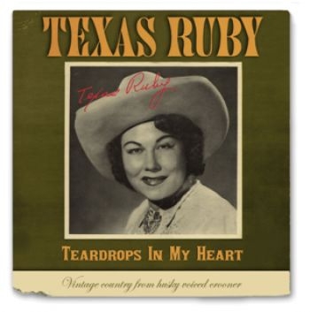 Ruby Texas - Teardrops In My Heart in the group CD / Country at Bengans Skivbutik AB (595433)