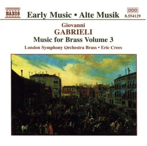 Gabrieli Giovanni - Music For Brass Vol 3 in the group Externt_Lager /  at Bengans Skivbutik AB (595587)