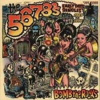 5 6 7 8's The - Bomb The Rocks: Singles in the group CD / Pop-Rock at Bengans Skivbutik AB (595991)