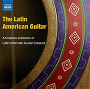 Blandade Artister - The Latin American Guitar in the group Externt_Lager /  at Bengans Skivbutik AB (596167)