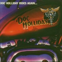 Doc Holiday - Doc Holiday Rides Again (Special Ed in the group OUR PICKS / Friday Releases / Friday December 13th 2024 at Bengans Skivbutik AB (596335)