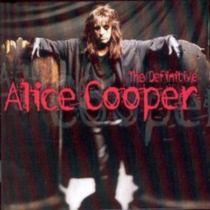 Alice Cooper - The Definitive Alice Cooper in the group Labels /  at Bengans Skivbutik AB (596574)