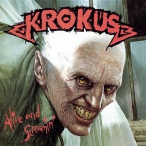 Krokus - Alive And Screamin' in the group CD / Hårdrock at Bengans Skivbutik AB (596593)
