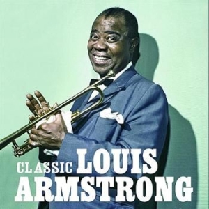 Louis Armstrong - Classic - The Master Collection in the group CD / CD Jazz at Bengans Skivbutik AB (596620)
