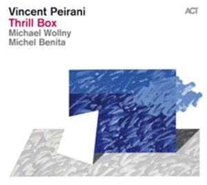 Vincent Peirani - Thrill Box in the group CD / Jazz at Bengans Skivbutik AB (596866)