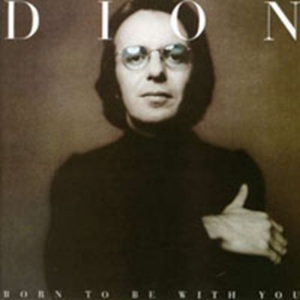 Dion - Born To Be With You/Streetheart in the group CD / Pop-Rock at Bengans Skivbutik AB (597313)