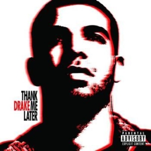 Drake - Thank Me Later in the group CD / CD RnB-Hiphop-Soul at Bengans Skivbutik AB (597679)