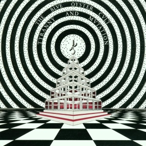 Blue Oyster Cult - Tyranny And Mutation in the group OTHER / Övrigt /  at Bengans Skivbutik AB (597858)