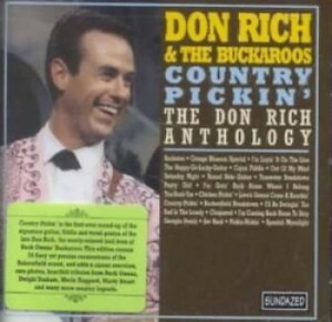 Rich Don & The Buckaroos - Country Pickin' - The Don Rich Anth in the group OUR PICKS / Classic labels / Sundazed / Sundazed CD at Bengans Skivbutik AB (597950)