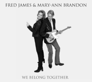 James Fred & Mary-Ann Brandon - We Belong Together in the group CD / Jazz/Blues at Bengans Skivbutik AB (598767)