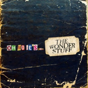Wonder Stuff - Oh No It's..The Wonder Stuff in the group CD / Bestsellers at Bengans Skivbutik AB (599317)