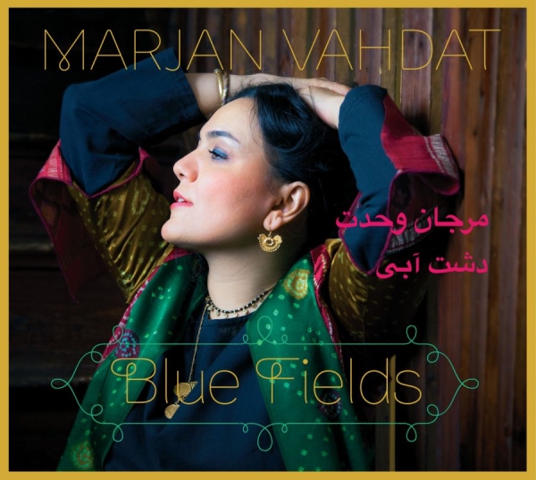 Vahdat Marjan - Blue Fields in the group CD / Worldmusic/ Folkmusik at Bengans Skivbutik AB (599729)