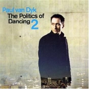 Paul Van Dyk - Politics Of Dancing Pt 2 in the group CD / Dans/Techno at Bengans Skivbutik AB (600405)