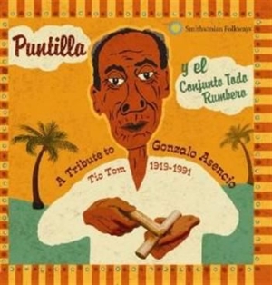 Puntilla & El Conjunto Todo Rumbero - Tribute To Gonzalo Asencio in the group CD / Pop at Bengans Skivbutik AB (600841)