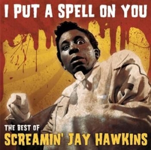 Screamin  Jay Hawkins - Best Of - I Put A Spell On You in the group Labels /  at Bengans Skivbutik AB (601455)